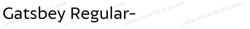 Gatsbey Regular字体转换